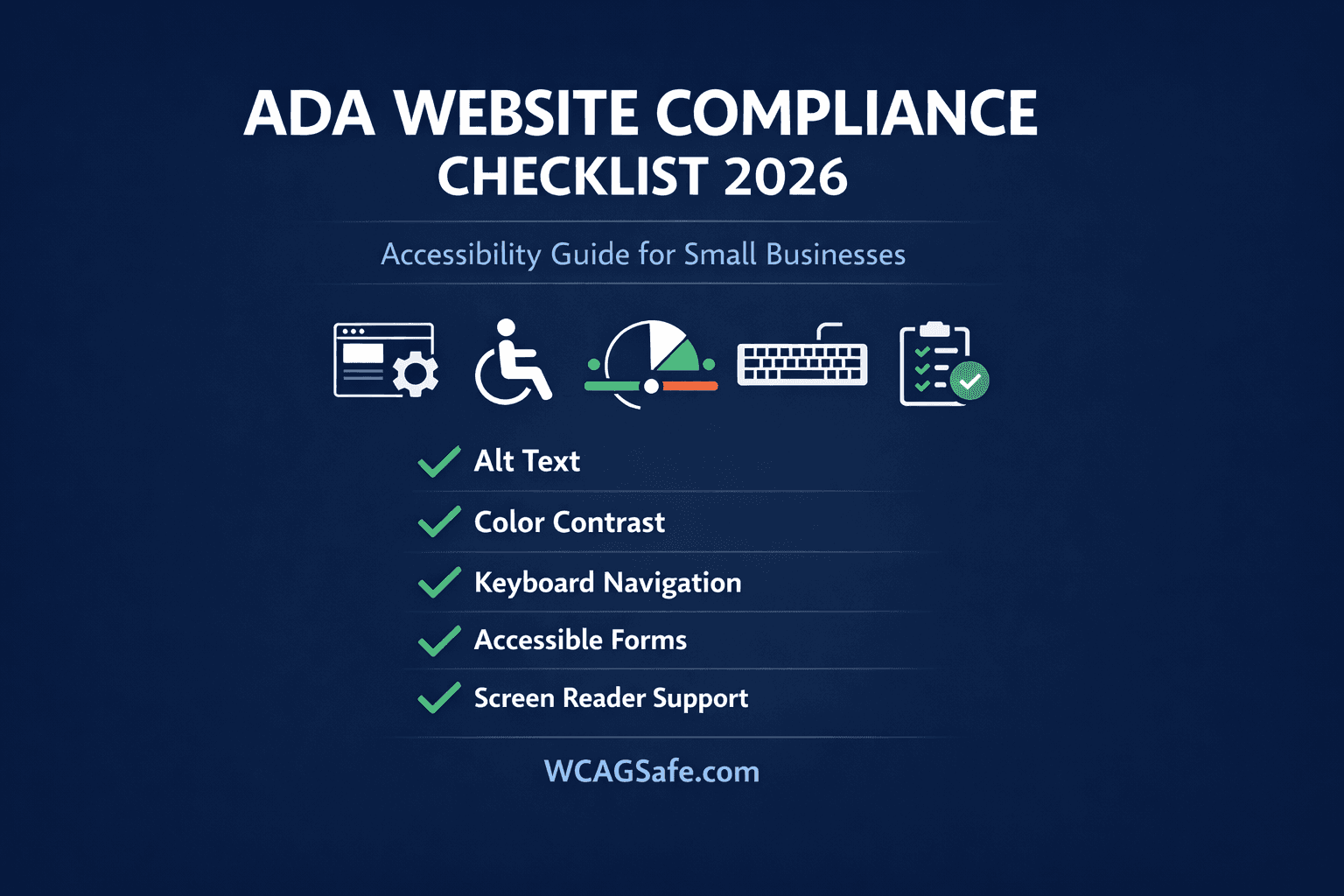 ADA Website Compliance Checklist 2026 — Accessibility Guide for Small Businesses by WCAGsafe